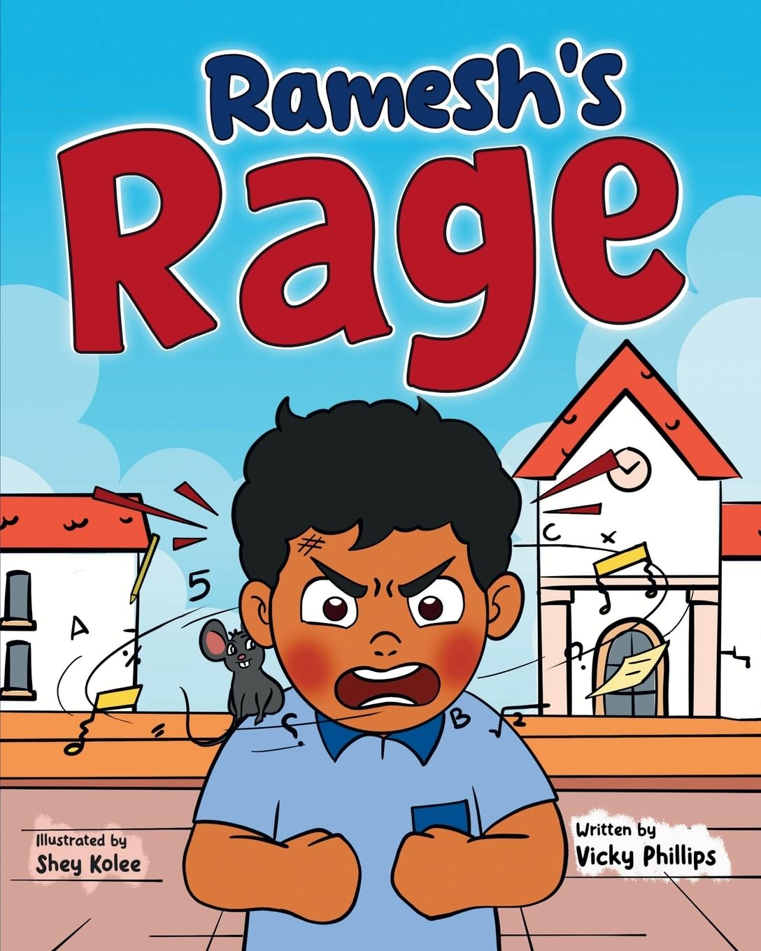 Ramesh’s Rage by Vicky Phillips
