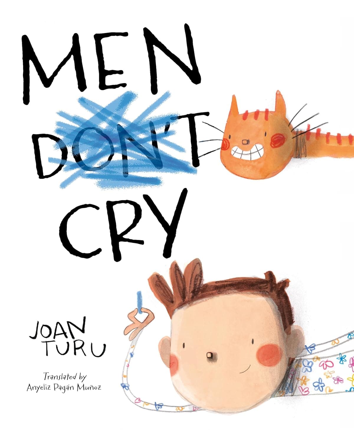 Men Cry by Joan Turu
