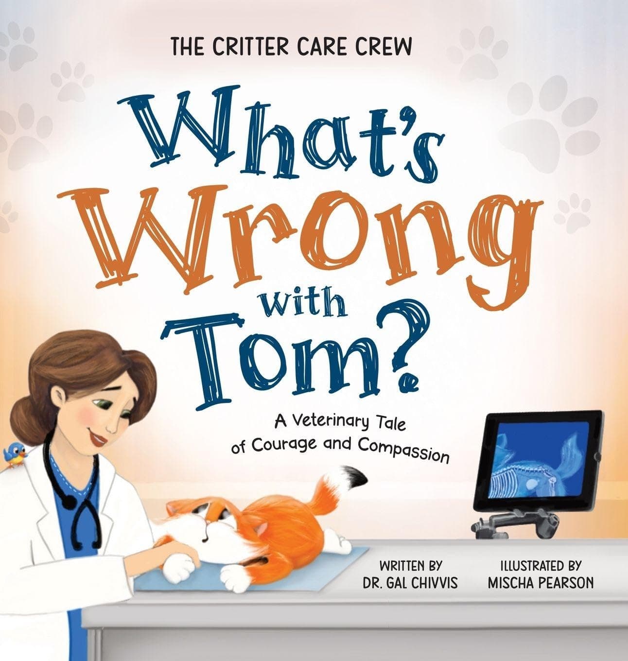 What’s Wrong with Tom? by Gal Chivvis