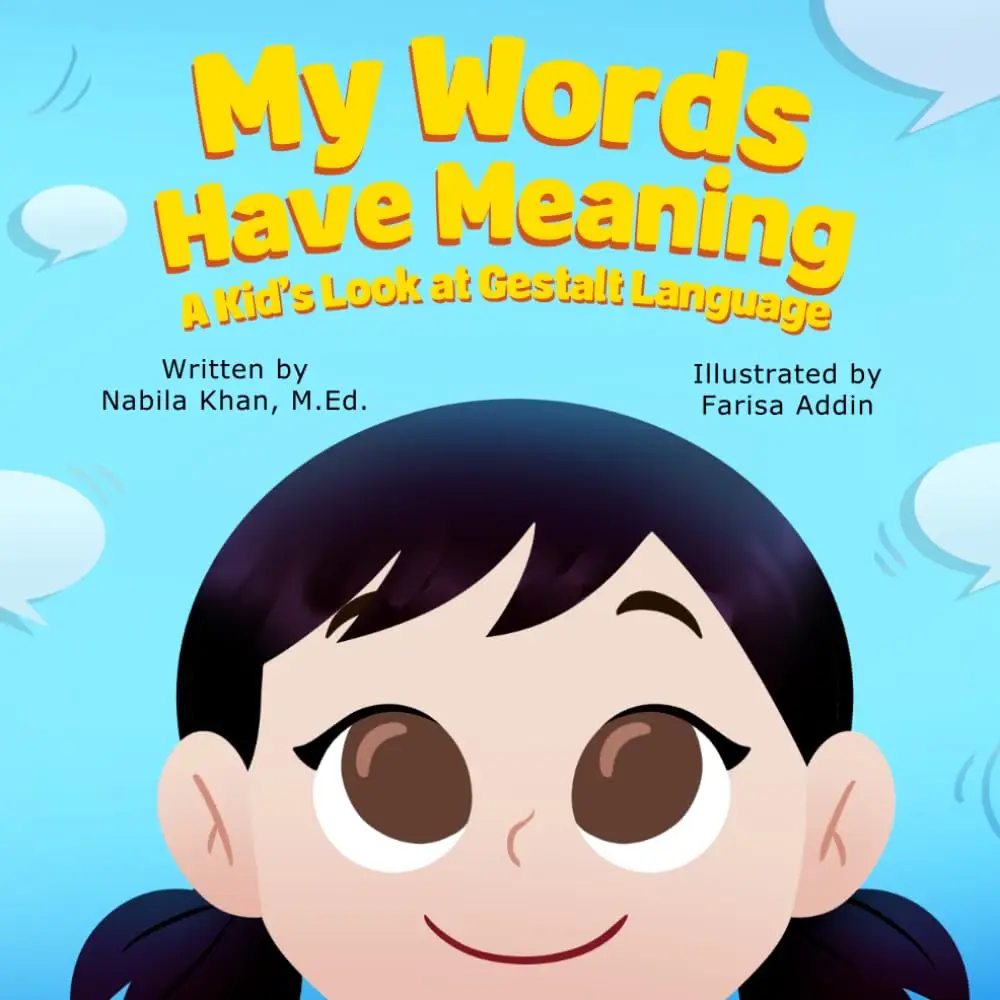 My Words Have Meaning by Nabila Khan